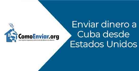 Enviar dinero a Cuba desde Estados Unidos