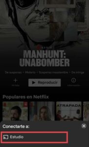 Selecciona tu Chromecast para enviar el contenido de Netflix