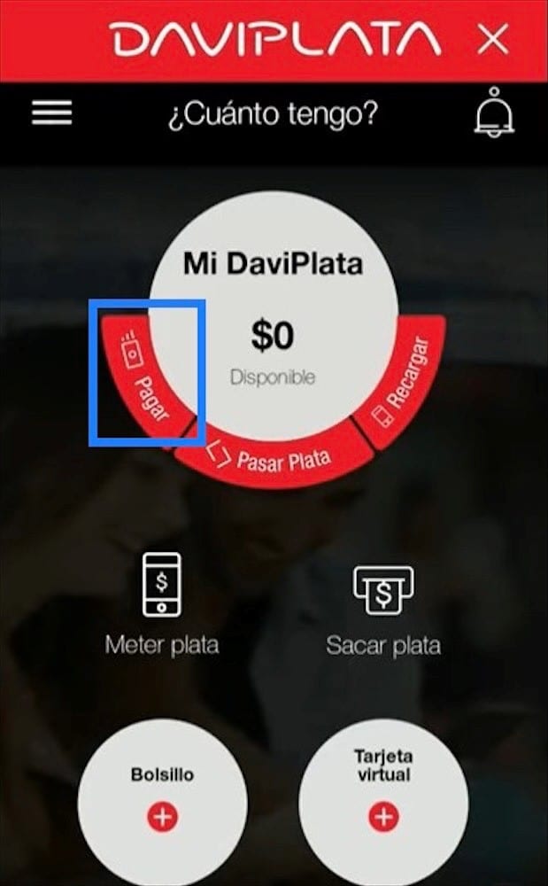 Abre la app de DaviPlata y oprime ´’Pagar’’
